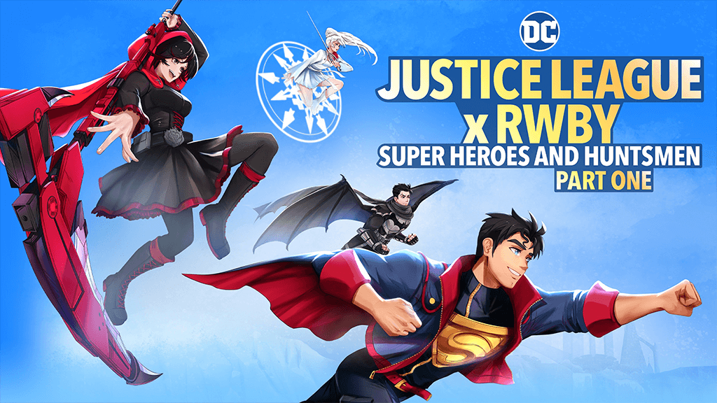 სამართლიანობის ლიგა x RWBY: სუპერ გმირები და მონადირეები. ნაწილი პირველი